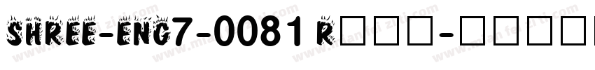 SHREE-ENG7-0081 Regu字体转换